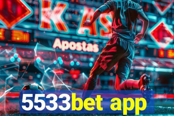 5533bet app